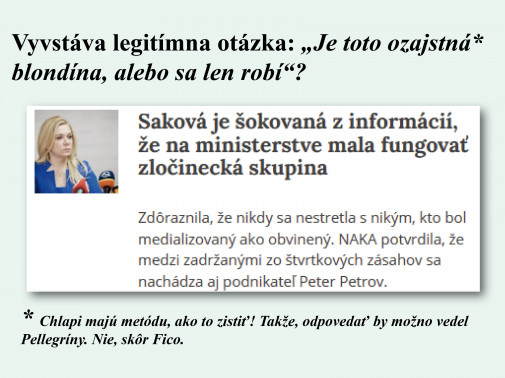 Fór o blondínke. Aké originálne!